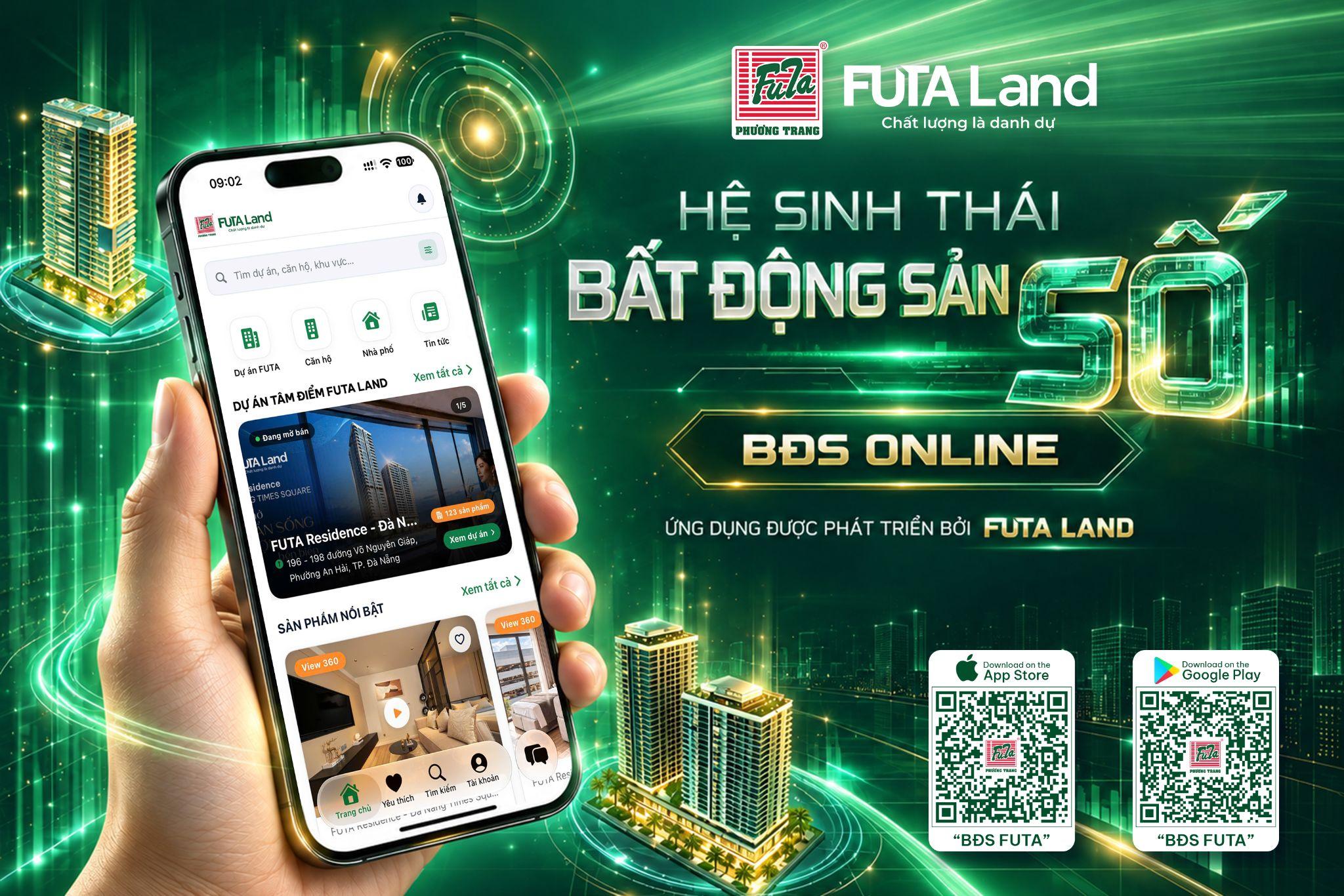 FUTA Land ra mắt ứng dụng BĐS Online, mở rộng hệ sinh thái bất động sản số